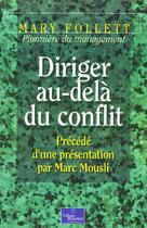 Couverture du livre « Diriger au-dela du conflit » de Marc Mousli aux éditions Pearson