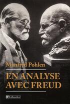 Couverture du livre « En analyse avec Freud » de Manfred Pohlen aux éditions Tallandier