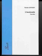 Couverture du livre « L'insaisissable » de Nicolas Lefedev aux éditions Zinedi