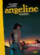 Couverture du livre « Angeline Tome 1 » de Adeline Blondieau et Eric Sumer et Sebastien Goethals aux éditions Soleil