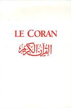 Couverture du livre « Le coran » de Sadok Mazigh aux éditions Jaguar