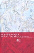 Couverture du livre « Le soulier de satin de Paul Claudel » de Hans Urs Von Balthasar aux éditions Ad Solem
