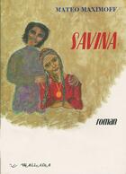 Couverture du livre « Savina » de Mateo Maximoff aux éditions Wallada