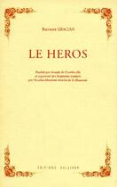 Couverture du livre « Le héros » de Baltasar Gracian aux éditions Sulliver