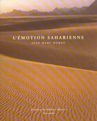 Couverture du livre « L'Emotion Saharienne » de Jean-Marc Durou aux éditions Vents De Sable