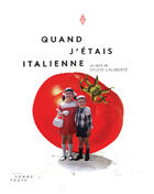 Couverture du livre « Quand j'étais Italienne » de Sylvie Laliberte aux éditions Editions Somme Toute