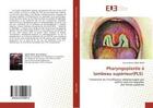 Couverture du livre « Pharyngoplastie a lambeau superieur(pls) - traitement de l'insuffisance velopharyngee par la(pls) da » de Abou-Bekr Boumediene aux éditions Editions Universitaires Europeennes