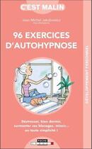 Couverture du livre « C'est malin poche : 96 exercices d'autohypnose, c'est malin » de Jean-Michel Jakobowicz aux éditions Leduc