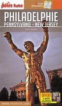 Couverture du livre « GUIDE PETIT FUTE ; CITY GUIDE : Philadelphie, Pennsylvanie, New Jersey 2019 petit fute + offre num + plan » de Collectif Petit Fute aux éditions Le Petit Fute