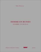 Couverture du livre « Hommes en ruines ; hombre en ruinas » de Pablo Montoya aux éditions Memoire Vivante