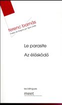 Couverture du livre « Le parasite » de Ferenc Barnas aux éditions Verdier