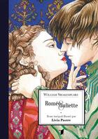 Couverture du livre « Roméo et Juliette » de William Shakespeare et Livia Pastre aux éditions Tibert