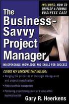 Couverture du livre « The business savvy project manager » de Gary R. Heerkens aux éditions 