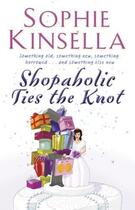 Couverture du livre « Shopaholic Ties The Knot » de Sophie Kinsella aux éditions Epagine