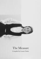 Couverture du livre « The measure » de Clark Louise aux éditions Thames & Hudson