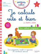 Couverture du livre « Je calcule vite et bien cp au ce2 avec sami et julie » de Naze/Dieny aux éditions Hachette Education