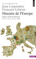 Couverture du livre « Histoire De L'Europe » de Carpentier (Dir.)/Le aux éditions Points