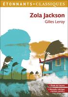 Couverture du livre « Zola Jackson » de Gilles Leroy aux éditions Flammarion