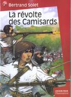 Couverture du livre « Revolte des camisards (la) » de Bertrand Solet aux éditions Pere Castor