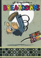 Couverture du livre « Breakdowns - portrait de l'artiste en jeune % *! » de Spiegelman aux éditions Casterman