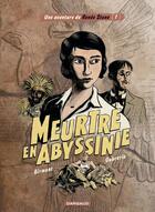 Couverture du livre « Renée Stone Tome 1 : meurtre en Abyssinie » de Julie Birmant et Clement Oubrerie aux éditions Dargaud