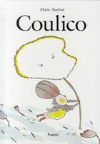 Couverture du livre « Coulico » de Assenat Marie aux éditions Ecole Des Loisirs