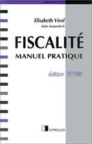 Couverture du livre « Fiscalite Edition 97/98 » de Virol aux éditions Eyrolles