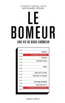 Couverture du livre « Le bomeur ; une vie de bobo chômeur » de Nathanael Rouas aux éditions Robert Laffont