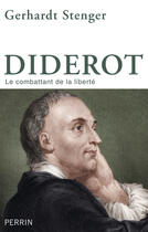 Couverture du livre « Diderot » de Gerhardt Stenger aux éditions Perrin