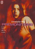 Couverture du livre « Premonitions » de Christopher Pike aux éditions J'ai Lu