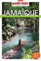 Couverture du livre « Guide jamaique 2024 carnet petit fute » de Collectif Petit Fute aux éditions Le Petit Fute