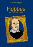 Couverture du livre « Hobbes en 60 minutes » de Walther Ziegler aux éditions Books On Demand