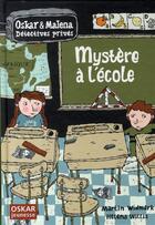 Couverture du livre « Mystère à l'école ! » de M.Widmark & Helena W aux éditions Oskar