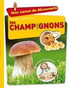 Couverture du livre « Les champignons » de Gard Boutry C aux éditions Grenouille