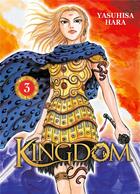 Couverture du livre « Kingdom Tome 3 » de Yasuhisa Hara aux éditions Meian