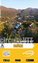 Couverture du livre « Drôme 62 circuits VTT » de  aux éditions Vtopo
