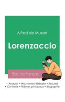 Couverture du livre « Réussir son Bac de français 2023 : Analyse de Lorenzaccio d'Alfred de Musset » de Alfred De Musset aux éditions Bac De Francais