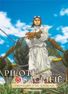 Couverture du livre « Pilote sacrifié Tome 6 » de Shoji Kokami et Naoki Azuma aux éditions Delcourt