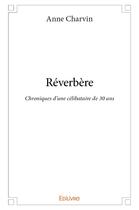 Couverture du livre « Réverbère » de Charvin Anne aux éditions Edilivre