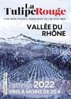 Couverture du livre « Tastings / vins à moins de 20 euros : vallée du Rhône (édition 2022) » de Olivier Borneuf aux éditions La Tulipe Rouge
