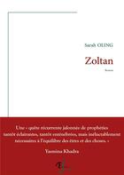Couverture du livre « Zoltan » de Sarah Oling aux éditions Fables Fertiles
