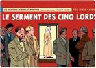 Couverture du livre « Blake et Mortimer Tome 21 : le serment des cinq lords » de Andre Juillard et Yves Sente aux éditions Blake & Mortimer