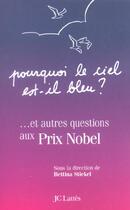 Couverture du livre « Pourquoi Le Ciel Est-Il Bleu ? » de Stiekel-B aux éditions Lattes