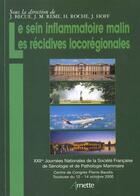 Couverture du livre « Le sein inflammatoire malin et recidives loco-regionales » de  aux éditions Arnette