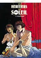 Couverture du livre « Les héritiers du soleil Tome 1 ; le masque de mort » de Didier Convard aux éditions Glenat