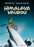 Couverture du livre « Himalaya vaudou » de Bernard+Rochette aux éditions Glenat