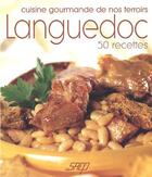 Couverture du livre « Cuisine gourmande de nos terroirs ; Languedoc ; 50 recettes » de Annie Perrier-Robert aux éditions Saep
