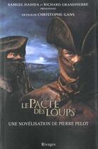 Couverture du livre « Pacte des loups (le) » de Pierre Pelot aux éditions Rivages