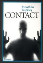 Couverture du livre « Contact » de Jonathan Buckley aux éditions Rivages