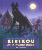 Couverture du livre « Kirikou et la hyene noire » de Michel Ocelot aux éditions Milan